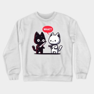 Cat what? Murderous Black and White Cat Crewneck Sweatshirt